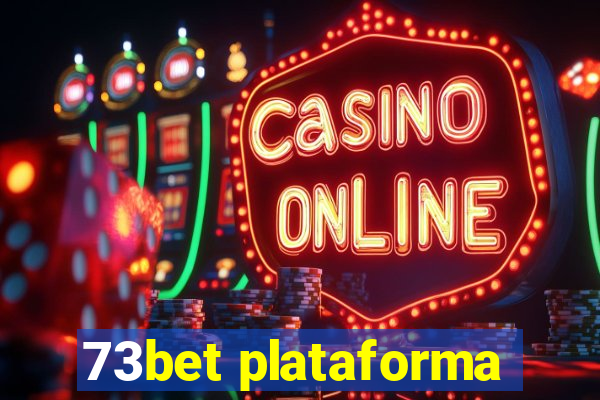 73bet plataforma